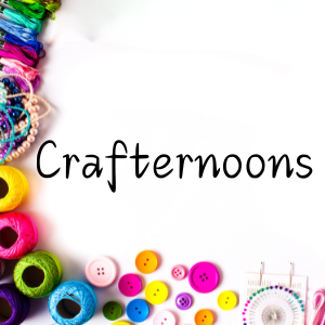 Crafternoons