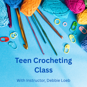 Teen Crocheting Class