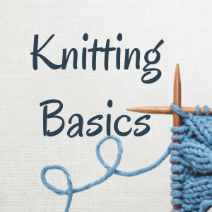 Knitting Basics